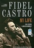 Fidel Castro: Biografía a dos voces