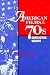 Used : American Films of the 70s: Conflicting Visions