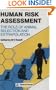Human Risk Assessment: The Role Of Animal Selection And Extrapolation