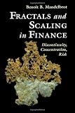 Fractals and Scaling In Finance: Discontinuity, Concentration, Risk