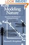 Modeling Nature (Science and Its Conceptual Foundations series)