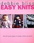 Easy Knits: Over 25 Simple Designs for Babies, Children and Adults
