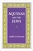 Books : Aquinas and the Jews (Middle Ages Series)