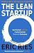 The Lean Startup: How Constant Innovation Creates Radically Successful Businesses RS.327.00
