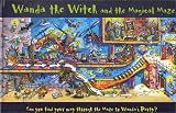 Wanda the Witch and the Magical Maze: Can You Find Your Way Through the Maze to Wanda's Party? (Childrens Maze Puzzles)