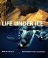 Life Under Ice