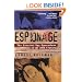 Espionage: The Greatest Spy Operations of the Twentieth Century