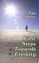 First Steps Towards Eternity
