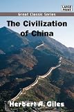 The Civilization of China