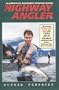 The Highway Angler IV
