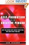Self-Promotion for the Creative Person: Get the Word Out About Who You Are and What You Do