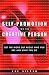 Self-Promotion for the Creative Person: Get the Word Out About Who You Are and What You Do