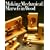 Making Mechanical Marvels in Wood
