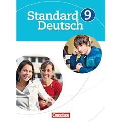 Standard Deutsch: 9. Schuljahr - Sch�lerbuch