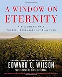 A Window on Eternity: A Biologist's Walk Through Gorongosa National Park