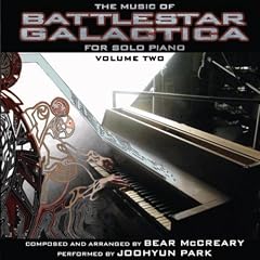 The Music of Battlestar Galactica for Solo Piano - Volume Two (Music By Bear McCreary)