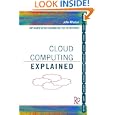 Cloud Computing Explained: Implementation Handbook for Enterprises