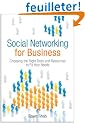 Social Networking for Business: Choosing the Right Tools and Resources to Fit Your Needs