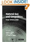 Natural Gas and Geopolitics: From 1970 to 2040