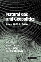 Natural Gas and Geopolitics: From 1970 to 2040
