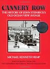 Cannery Row: The History of John Steinbeck's Old Ocean View Avenue