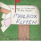 Mailbox Kittenby Mammy Oaklee