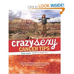 Crazy Sexy Cancer Tips