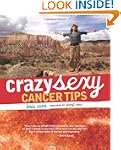 Crazy Sexy Cancer Tips