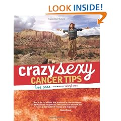 Crazy Sexy Cancer Tips