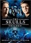 The Skulls Trilogy (The Skulls |  The Skulls II | The Skulls III)