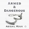 Armed & Dangerous: Cut & Run Series, Book 5