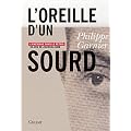 L'oreille d'un sourd