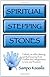 Spiritual Stepping Stones