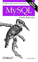 MySQL Pocket Reference (Pocket Reference (O'Reilly))