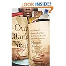 Our Black Year: One Family's Quest to Buy Black in America's Racially Divided Economy