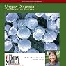 The Modern Scholar: Unseen Diversity: The World of Bacteria