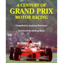 A Century of Grand Prix Motor Racing