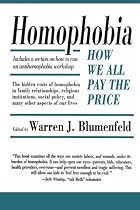 Homophobia: How We All Pay the Price