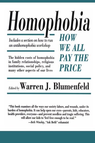 Homophobia: How We All Pay the Price