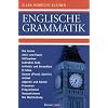 Englische Grammatik: Die Zeiten, Aktiv und Passiv, Hilfsverben, Indirekte Rede, Infinitiv und Gerundium, Partizip, If-S�tze, Nomen (Plural, Genitiv), ... Pr�positionen, Konjunktionen, Wortstellung