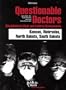 Questionable Doctors Disciplined by State and Federal Governments : North Dakota, South Dakota, Nebraska, Kansas