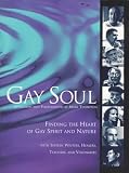 Review HarperSanFrancisco  / Gay Soul: Finding the Heart of Gay Spirit and Nature