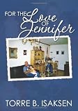 For the Love of Jennifer