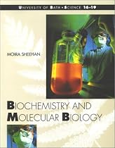 Biochemistry and Molecular Biology (Bath Science 16-19)