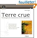 Terre crue : Technique de construction et de restauration