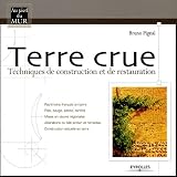 Terre crue : Technique de construction et de restauration