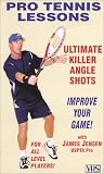 Pro Tennis Lessons "Ultimate Killer Angle Shots" [VHS]