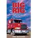 Big Rig: Comic Tales from a Long Haul Trucker
