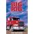 Big Rig: Comic Tales from a Long Haul Trucker