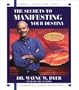 The Secrets to Manifesting Your Destiny